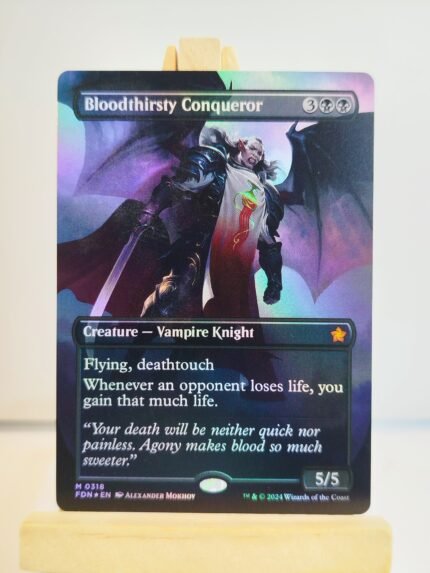 Bloodthirsty Conqueror #318 - FDN